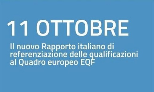 immagine Rapporto italiano di referenziazione delle qualificazioni al Quadro europeo Eqf – Evento di presentazione l’11 ottobre 
